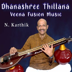 Dhanashree Thillana | Thillana | Veena Fusion Music |