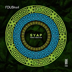 SYAP - Highly Addictive EP
