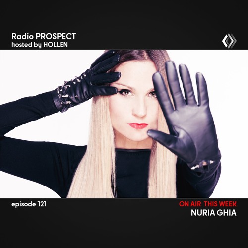 RadioProspect 121 - Nuria Ghia