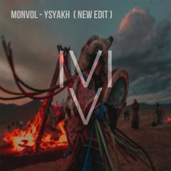 Monvol - Ysyakh ( NEW EDIT ) Free Download WAV