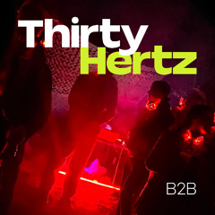 Thirty Hertz – Smokabird b2b Tim Boulie