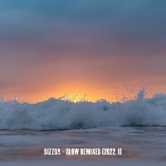 Bizzba - Slow Remixes (2022, 1)