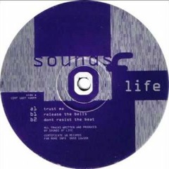 Sounds Of Life - Release The Bells