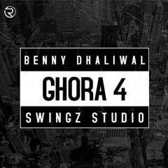 Ghora 4  Benny Dhaliwal