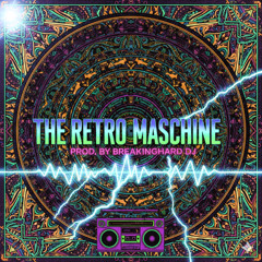 THE RETRO MASCHINE ORIGINAL MIX.