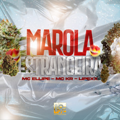 Marola Estrangeira (feat. 092 Produções Artísticas, MC Argel, MC Branquinho 092 & MC Jordan)