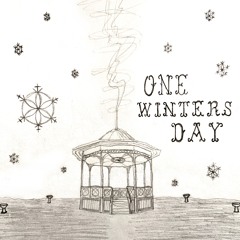 One Winters Day