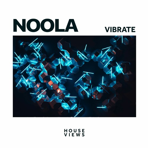Noola - Vibrate