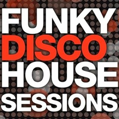 DJ NOBODY presents FUNKY DISCO HOUSE SESSIONS 11-2020