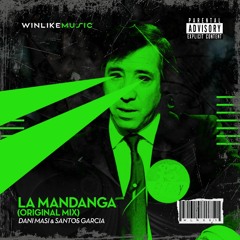 Dani Masi  Santos Garcia - La Mandanga (OUT NOW!!!!) WLM005