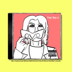 Wah Gwan Delilah Remix - Drake, The Kid Laroi, Plain White Ts, Snowd4y (Prod. Man Jr.)