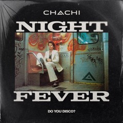 Night Fever Volume 1