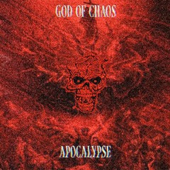 God Of Chaos - Apocalypse