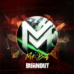 M4-Beats - Burnout 🔥 Hard Dark Aggressive Beat ⚜️ Free Soundtrack