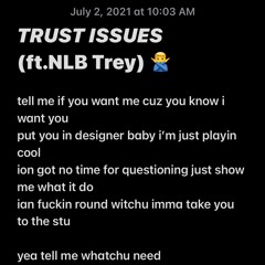 Trust Issues (ft. NLB Trey)