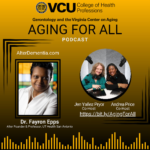 Aging for All with Dr. Fayron Epps
