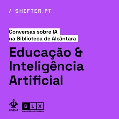 Educação & Inteligência Artificial com Marta Pinto