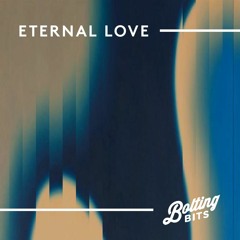 MIXED BY/ Eternal Love