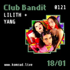 Club Bandit 007 LILITH & YANG [The Great British Donk Off Vol. 1]