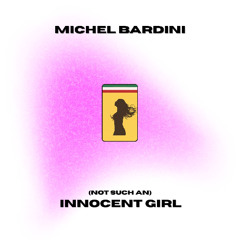 (Not Such An) Innocent Girl - Radio Edit