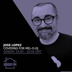 B. 24 Sept, 2023. House FM London House Of Love Program Guest Jose Lopez Covering For Mel-O-Dj.