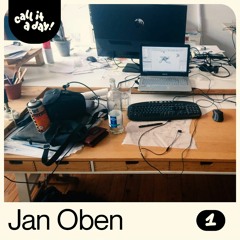 call it a day #1 mit Jan Oben
