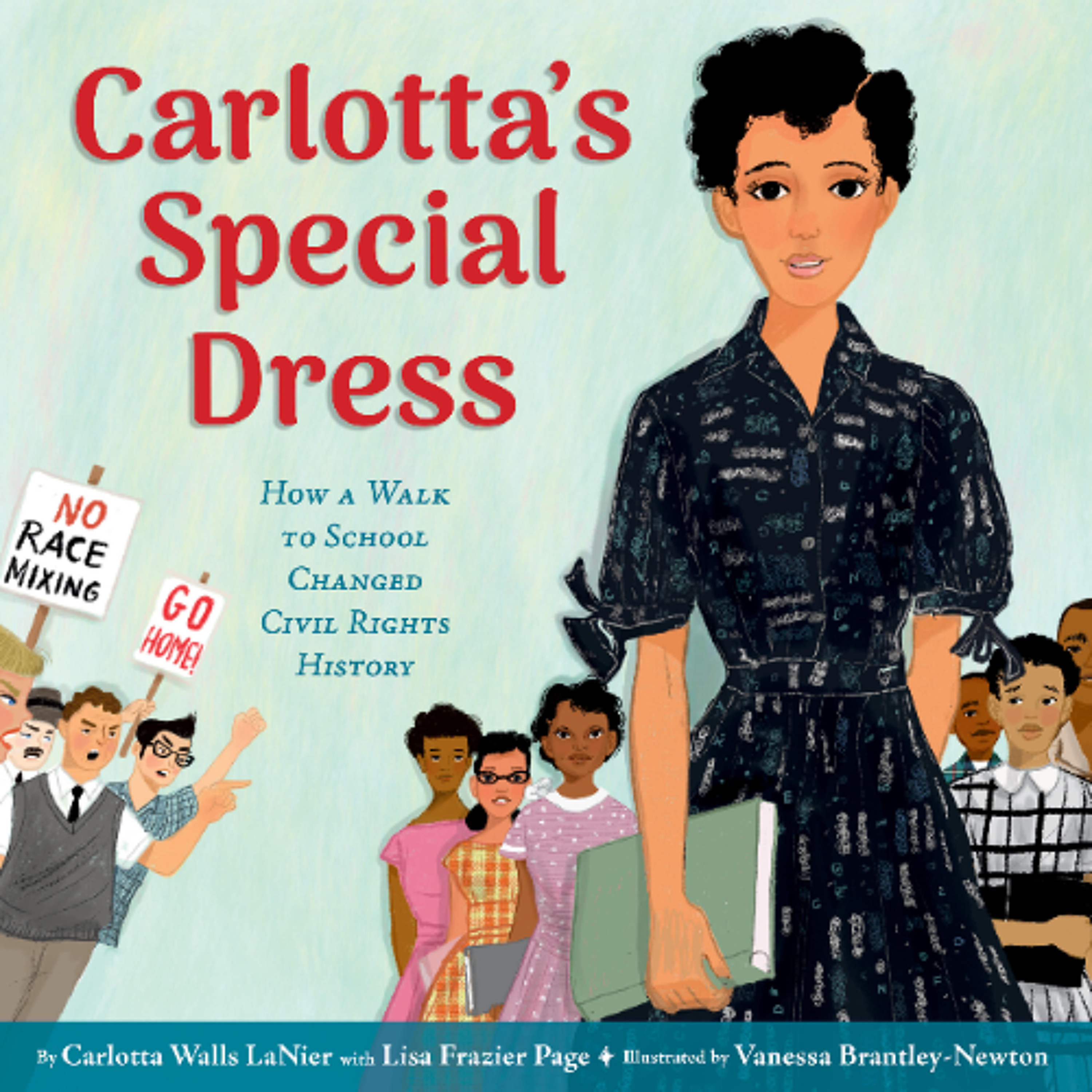 Carlotta's Special Dress by Carlotta Walls LaNier with Lisa Frazier Page read by Deanna Anthony