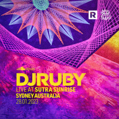 DJ Ruby Live At Sutra Sunrise, Sydney Australia 28.01.23