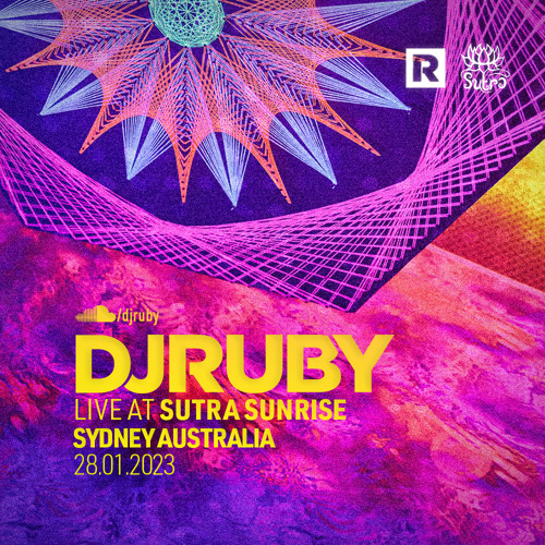 DJ Ruby Live At Sutra Sunrise, Sydney Australia 28.01.23