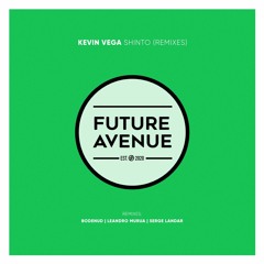 Kevin Vega - Shinto (Leandro Murua Remix) [Future Avenue]