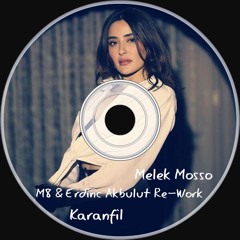 Melek Mosso - Karanfil (M8 & Erdinc Akbulut Re-Work)