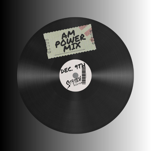 AM Power Mix Dec. 9th