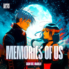 SKAN - Memories of Us (feat. Drama B)