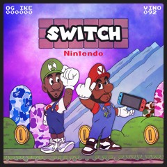 Switch (Nintendo) - Vino & OG Ike