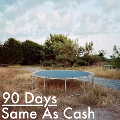 90 Days Same As Cash