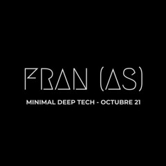 Dj Set Minimal - Fran (AS)