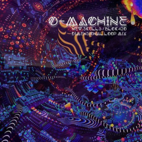 O - Machine -  Dimensional Loop