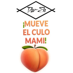 Dav-Eh - ¡MUEVE EL CULO MAMI! 🍑 01/01/2026 🍑