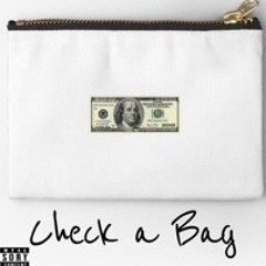 CheckaBag🚀RipDbeezy