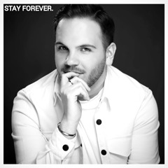 STAY FOREVER