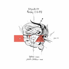 PREMIERE: Fosky & U-FO - Bipolar [Pick Me Up]