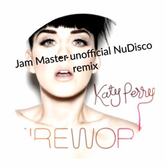 Katy Perry - Firework [Jam Master Unofficial NuDisco Remix]