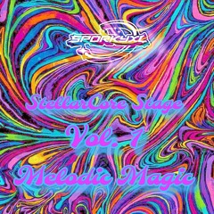 SporkyXL presents: StellarCore Stage Vol. 1 - Melodic Magic