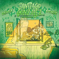 Feid - Ferxxo 100 (Unoficial Remix Santiago Gonzalez)