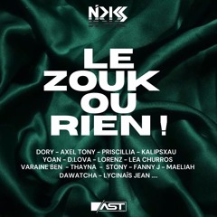 Dj Nicks - Le Zouk OU RIEN ! (2023)