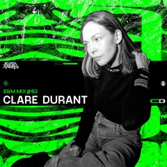B&M MIX #02 · Clare Durant