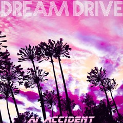 Dream Drive