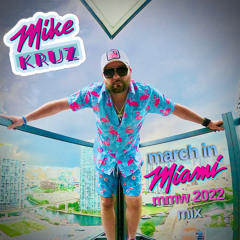 March in Miami 2022 (full mix)