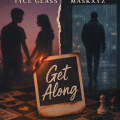 Get Along with Maskxyz [Demo]