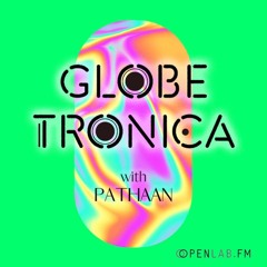 Globetronica 20 - Pathaan [with Max Essa]
